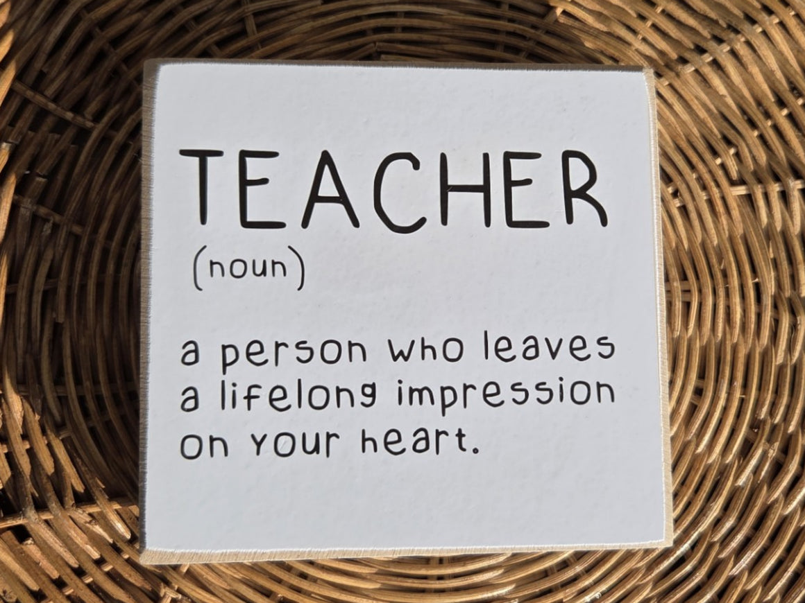 Wooden Block Sign, Teacher Description