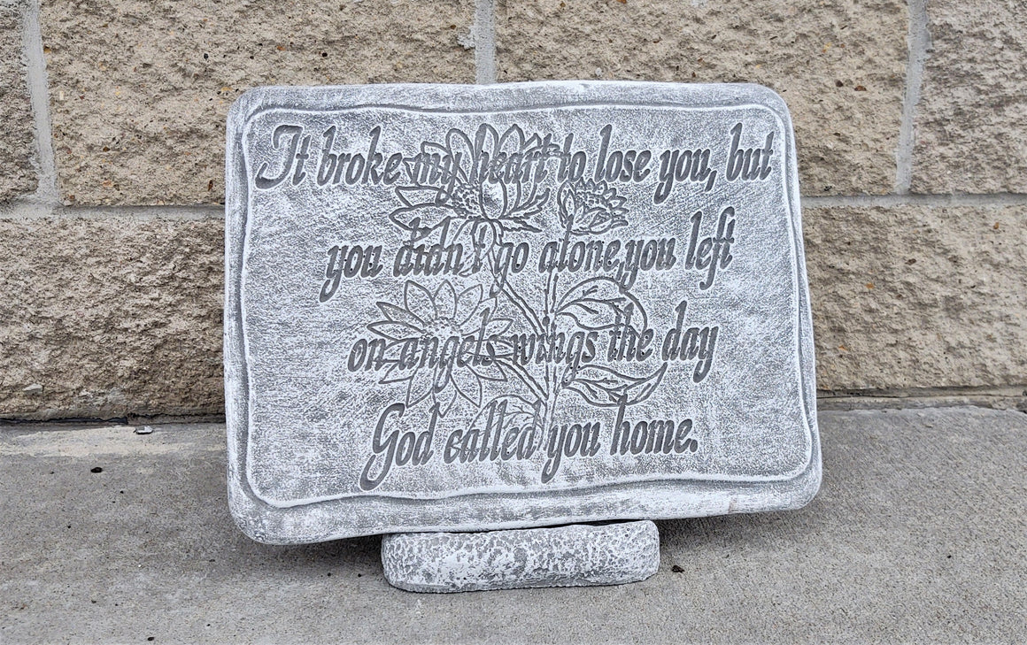 Memorial Garden Stone, Broke My Heart